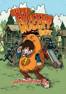 Super Chicken Nugget Boy by Josh Lewis